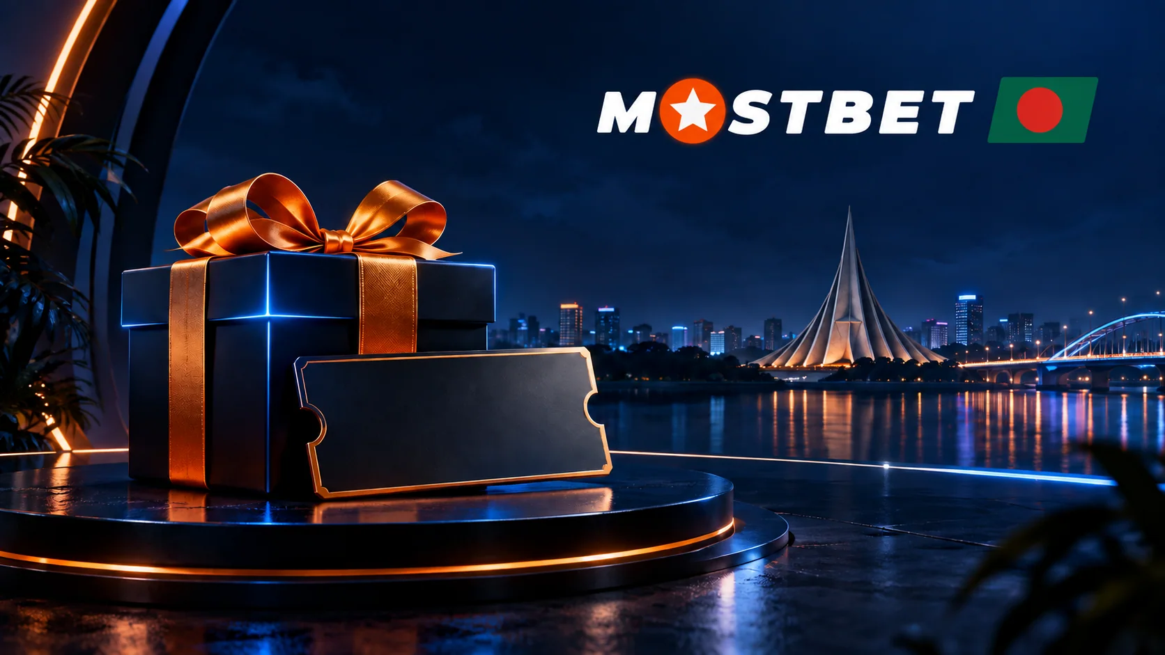 Mostbet bonuses in Bangladesh: gift box and promotional ticket